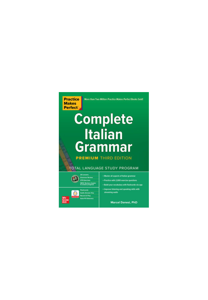 Practice Makes Perfect: Complete Italian Grammar, Premium Third Edition