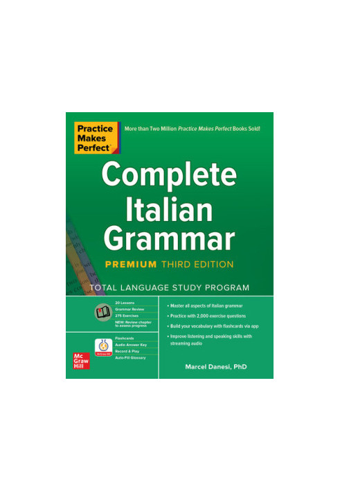 Practice Makes Perfect: Complete Italian Grammar, Premium Third Edition