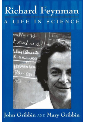 Richard Feynman: A Life in Science