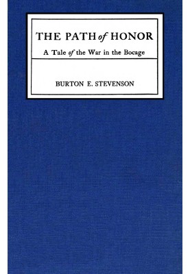 The path of honor: A tale of the war in the Bocage