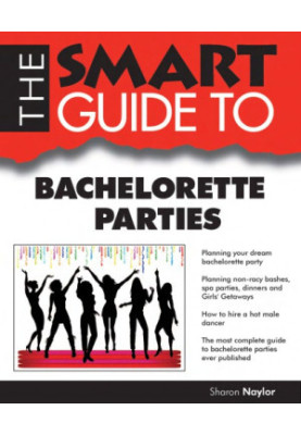 The smart guide to bachelorette parties
