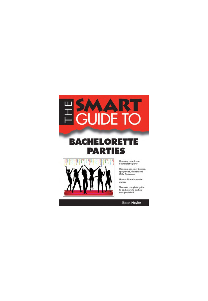 The smart guide to bachelorette parties