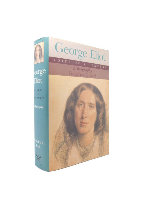 GEORGE ELIOT,VOICE OF A CENTURY:A BIOGRAPHY