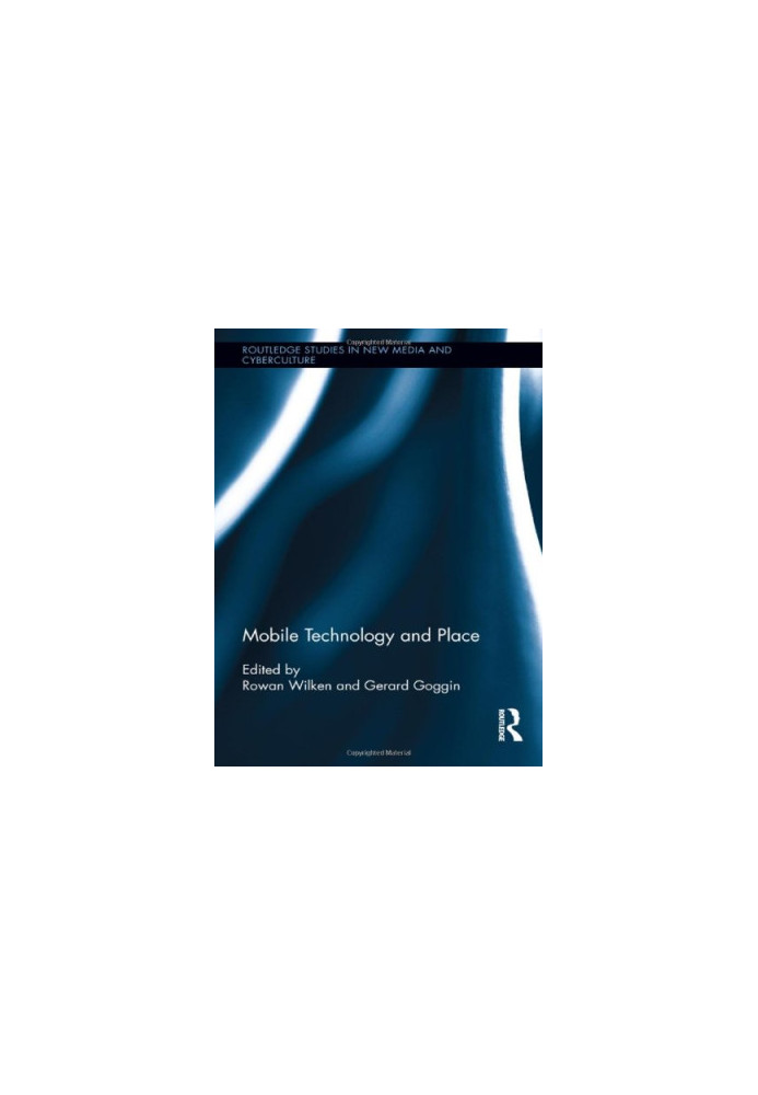 Mobile Technology and Place