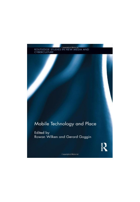 Mobile Technology and Place