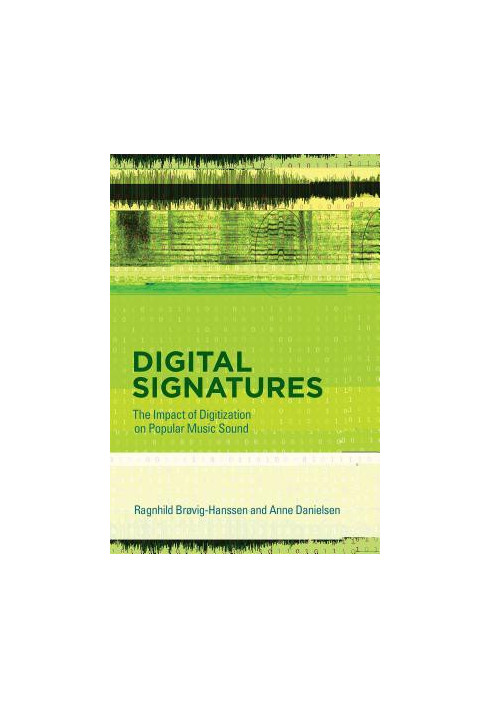 Digital signatures: the impact of digitization on popular music sound