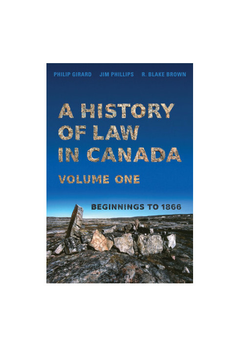 A History of Law in Canada