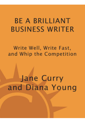 Be a Brilliant Business Writer