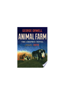 Animal Farm: The Graphic Novel