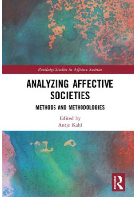Analyzing Affective Societies: Methods and Methodologies