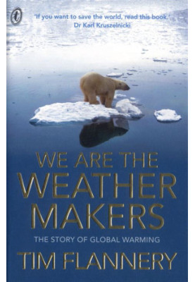 We Are the Weather Makers