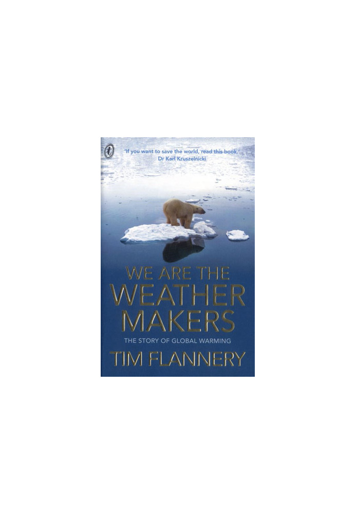 We Are the Weather Makers