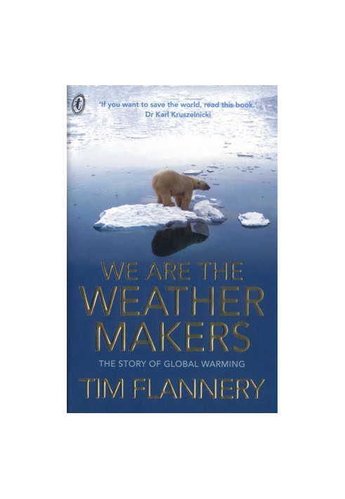 We Are the Weather Makers