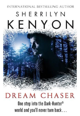 Dream Chaser (Dark-Hunter, 13 Hunter Legends, 16)