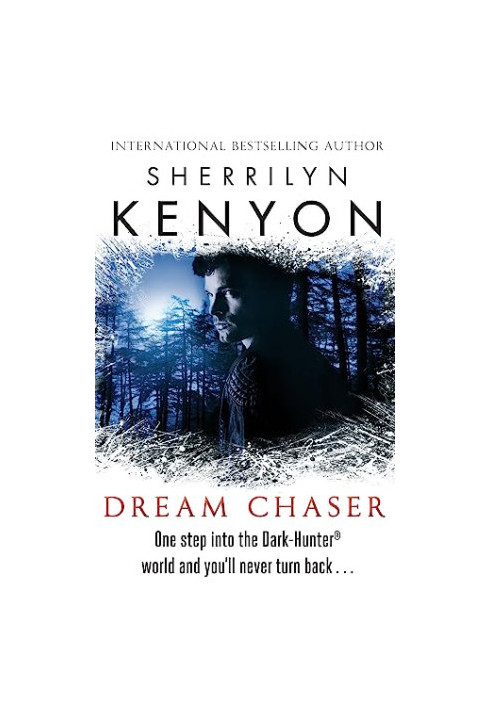 Dream Chaser (Dark-Hunter, 13 Hunter Legends, 16)