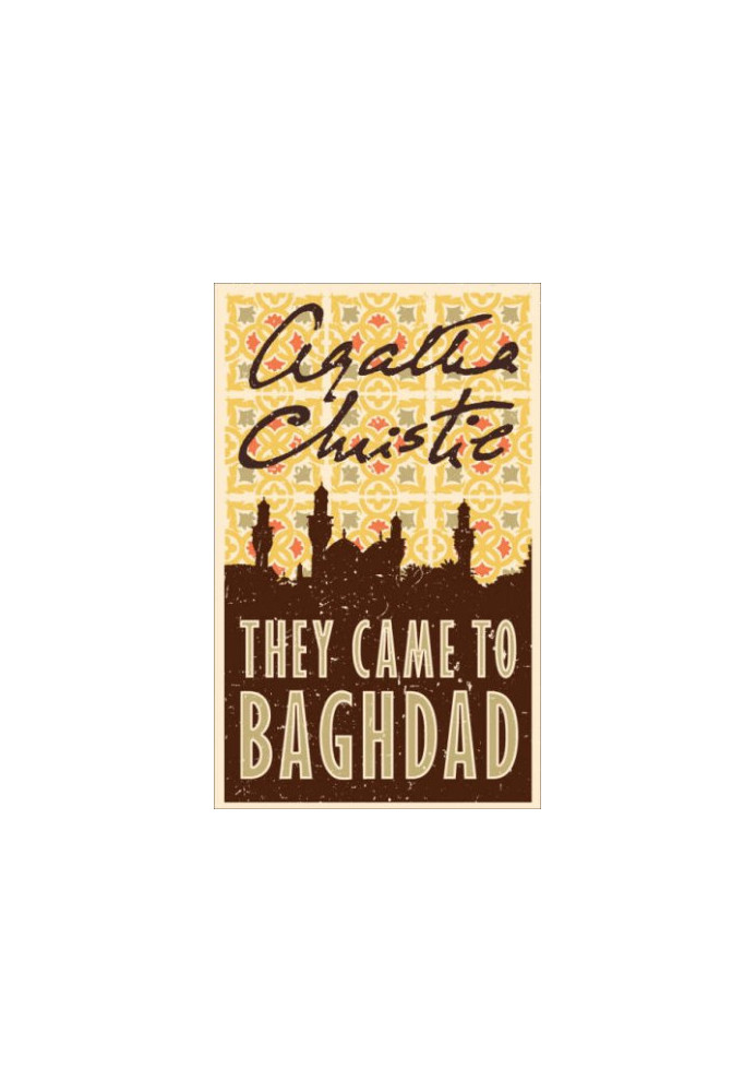 They Came to Baghdad