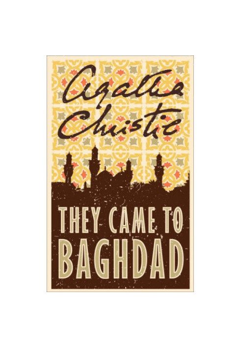 They Came to Baghdad