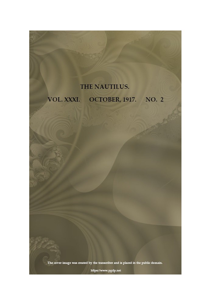 Наутилус. том. XXXI, № 2, жовтень 1917 р. Щоквартальний журнал, присвячений інтересам конхологів