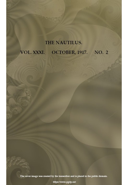 Наутилус. том. XXXI, № 2, жовтень 1917 р. Щоквартальний журнал, присвячений інтересам конхологів