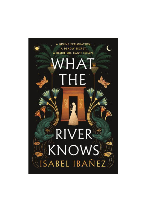 What the River Knows