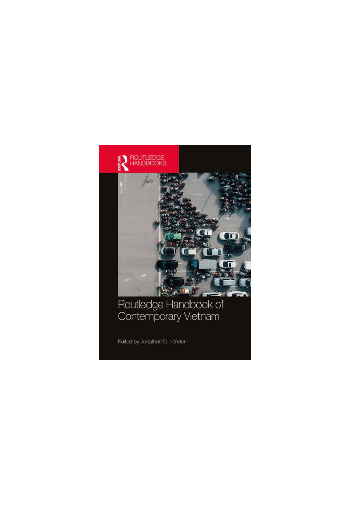 Routledge Handbook of Contemporary Vietnam