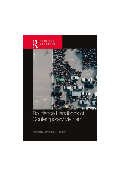 Routledge Handbook of Contemporary Vietnam