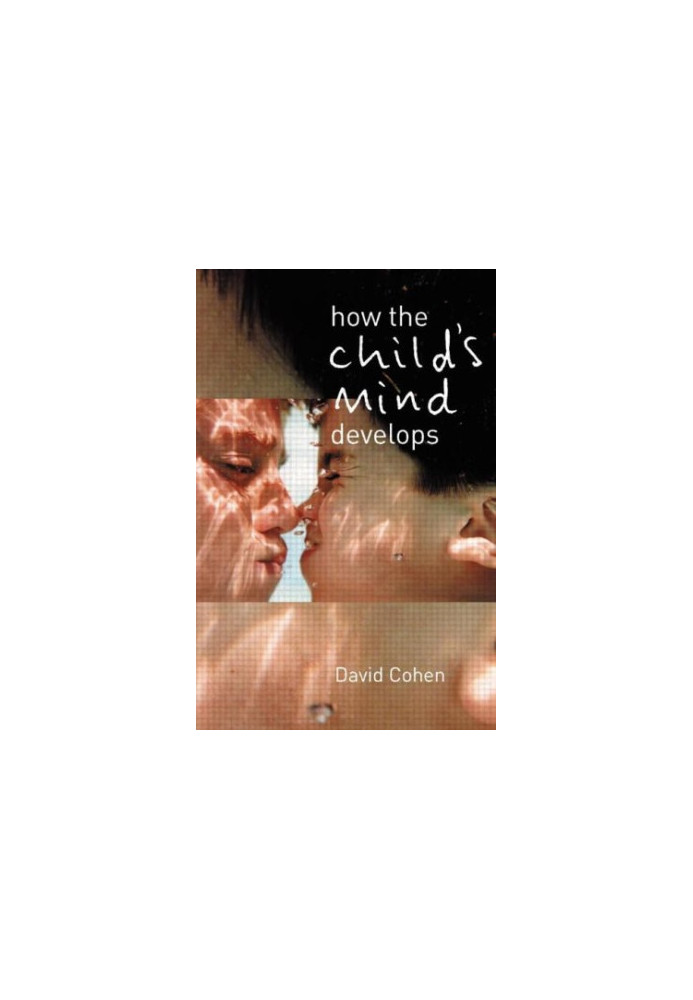 How the Child's Mind Develops