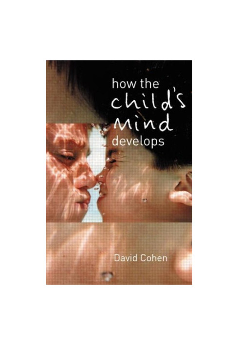 How the Child's Mind Develops