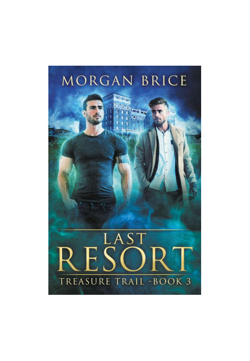 Last Resort: Treasure Trail - Book 3