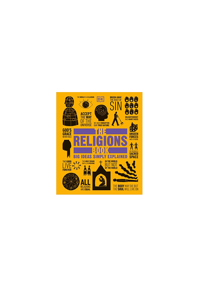 The Religions Book: Big Ideas Simply Explained (DK Big Ideas)