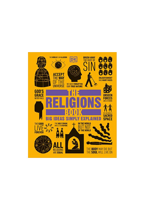 The Religions Book: Big Ideas Simply Explained (DK Big Ideas)