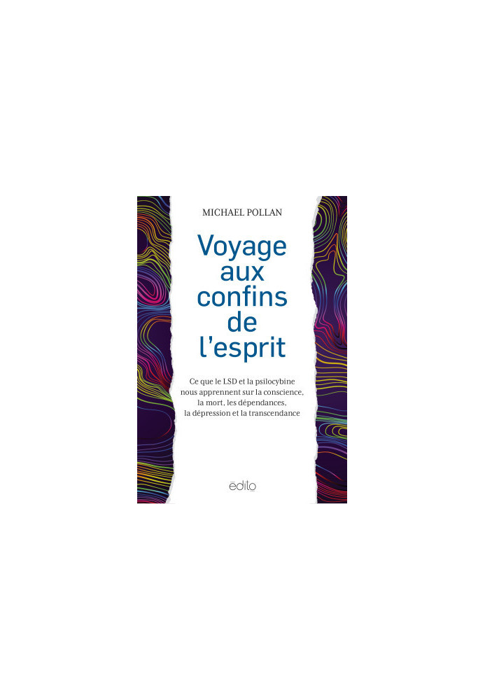 Voyage aux confins de l'esprit