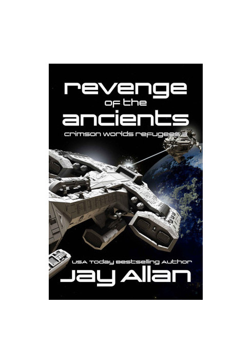 Revenge of the Ancients - Crimson Worlds Refugees 03