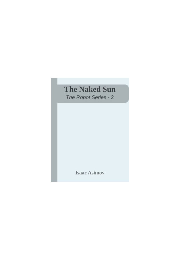The Naked Sun