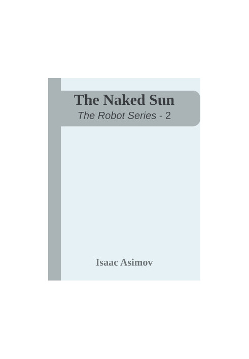 The Naked Sun