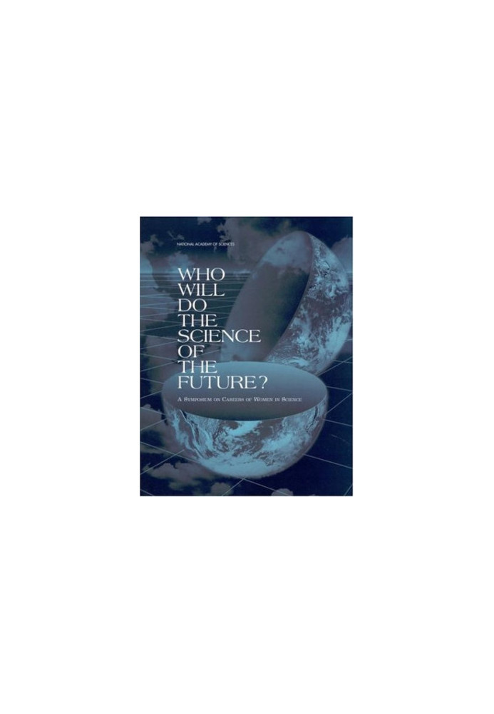 Who Will Do the Science of the Future? (Compass Series)