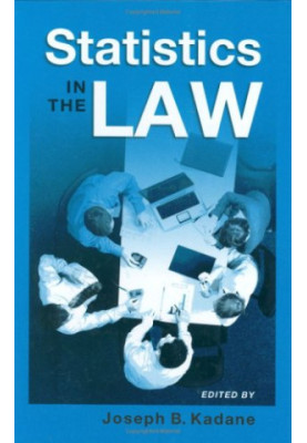 Statistics in the Law: A Practitioner's Guide, Cases, and Materials