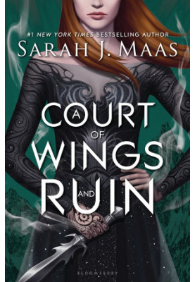 [A Court of Thorns and Roses 03] • A Court of Wings and Ruin