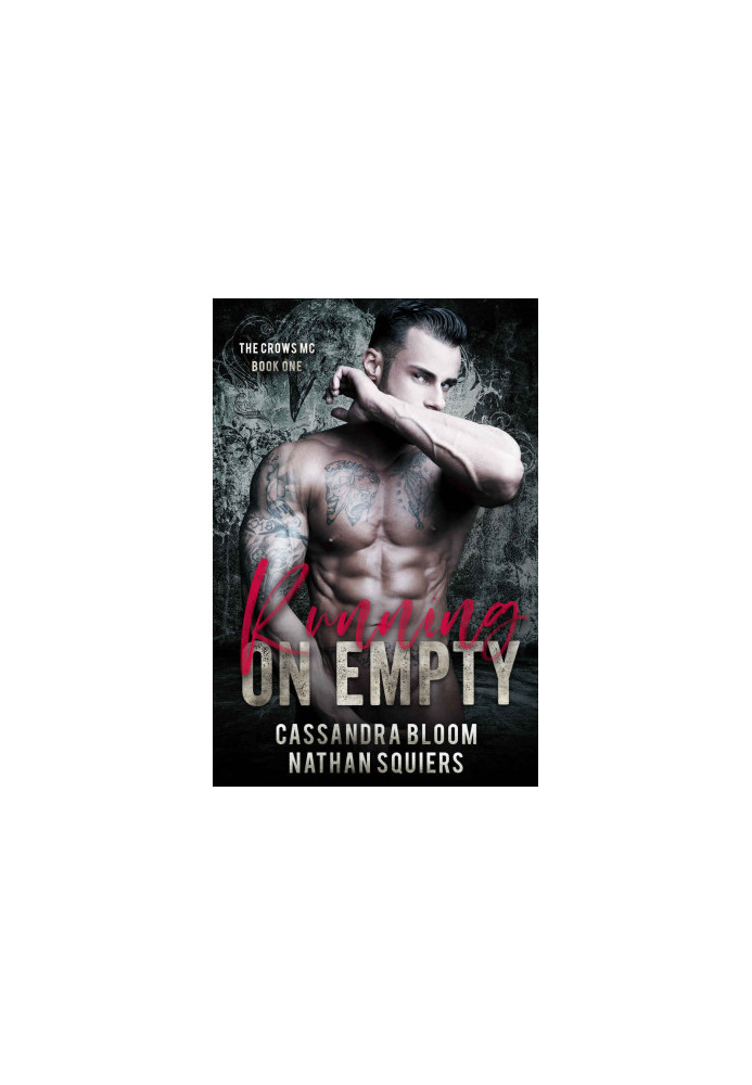[The Crows MC 01] • Running On Empty