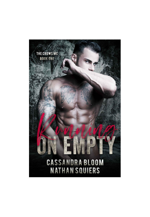 [The Crows MC 01] • Running On Empty