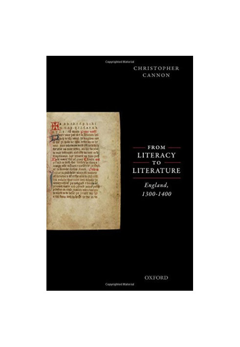 From literacy to literature England, 1300-1400