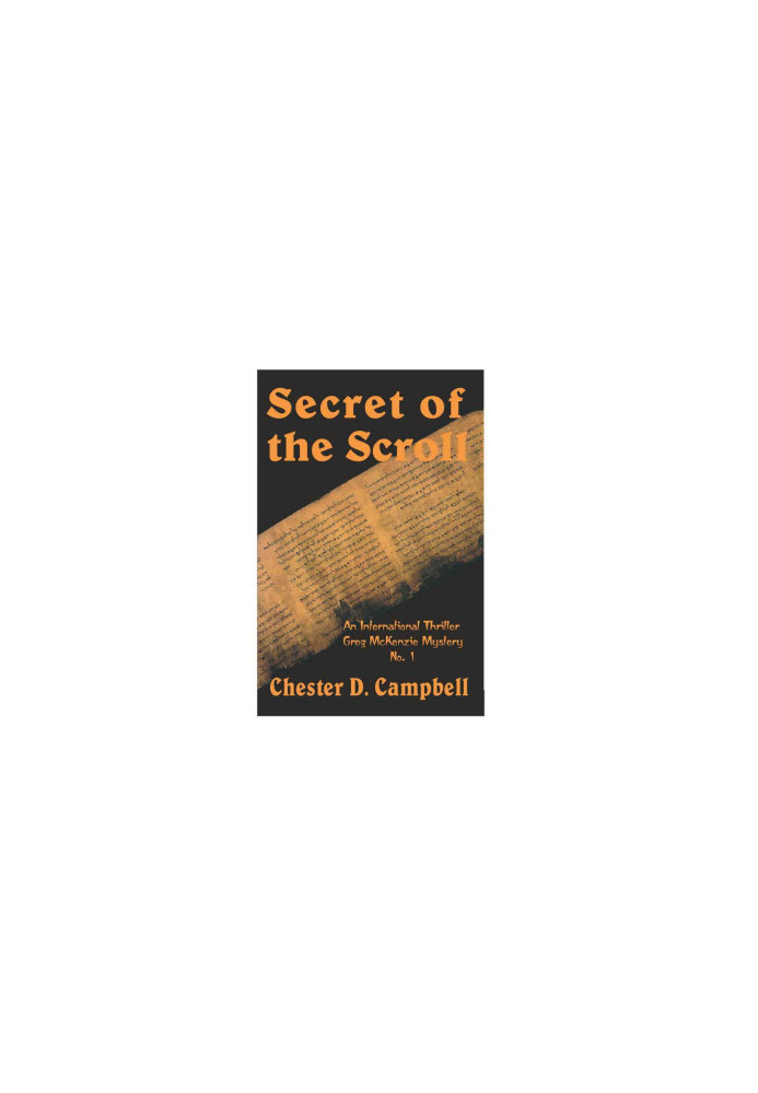 [Greg McKenzie Mystery 01] • Secret of the Scroll