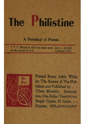 The Philistine : $b a periodical of protest (Vol. I, No. 5, October 1895)
