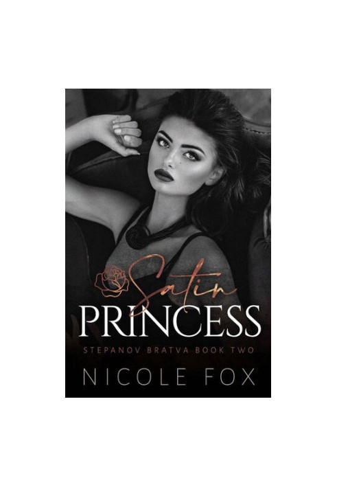 Satin Princess (Stepanov Bratva 2)