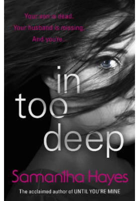In Too Deep