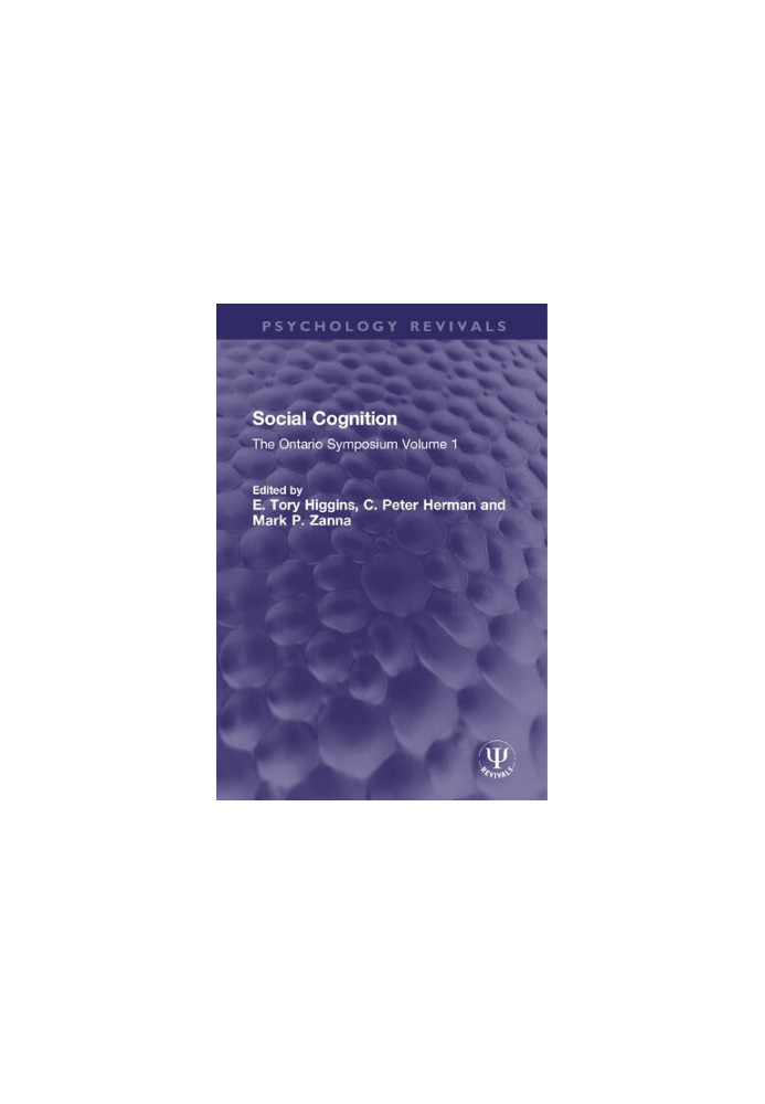 Social Cognition: The Ontario Symposium Volume 1