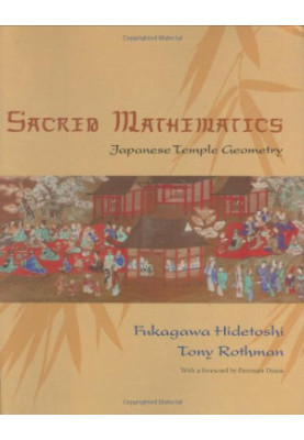 Sacred Mathematics: Japanese Temple Geometry