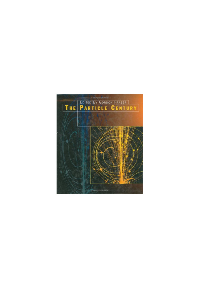The Particle Century