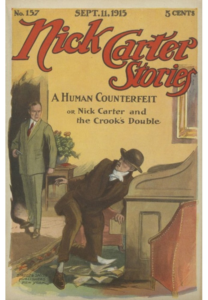 Истории Ника Картера № 157, 11 сентября 1915 года: Подделка человека; или Ник Картер и двойник мошенника.