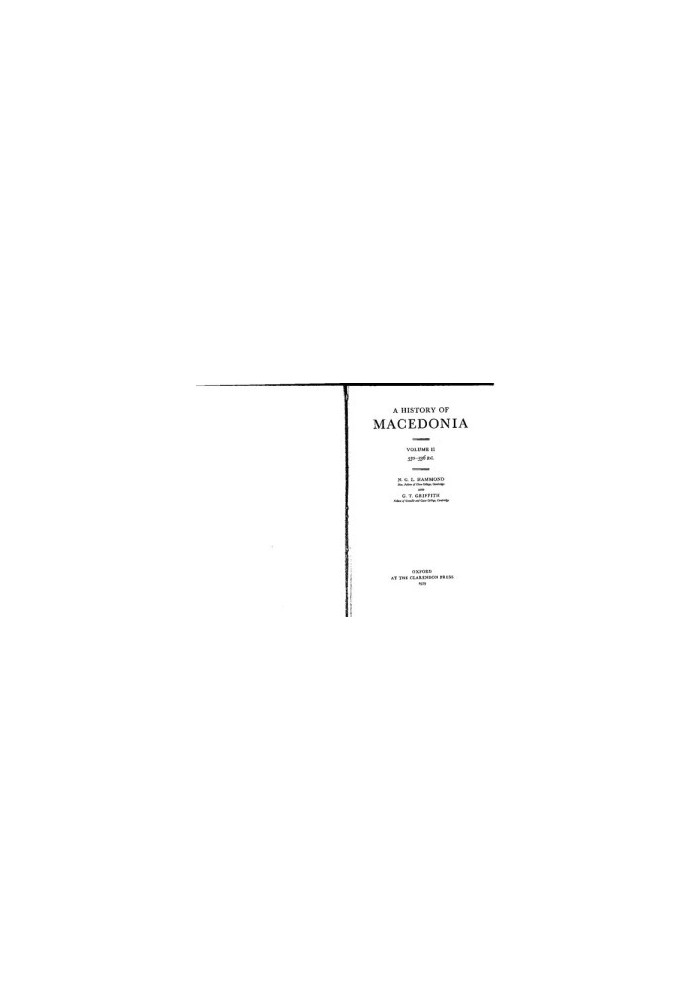 A History of Macedonia: Volume II: 550-336 B.C.